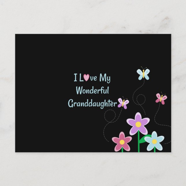 I Love My Wonderful Granddaughter Postcard (Front)