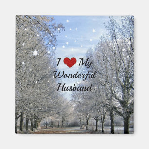 I Love My Wonderful Husband - Snowy Winter Day Magnet