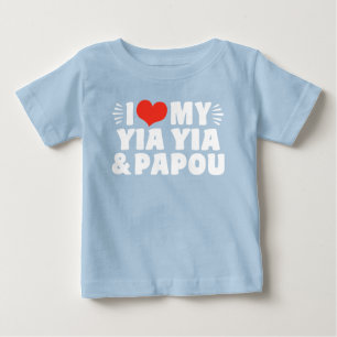 I Love My Yia Yia and Papou Baby T-Shirt