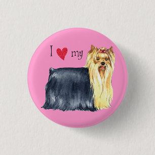 I Love my Yorkie 1 Inch Round Button
