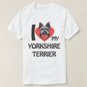 I Love My Yorkshire Terrier – Cute Yorkie Dog T-Shirt