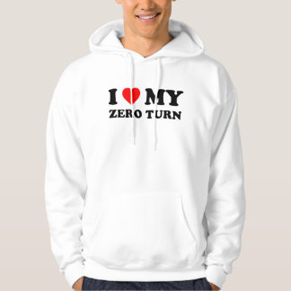 I Love My Zero Turn Mower Dad Gift Hoodie