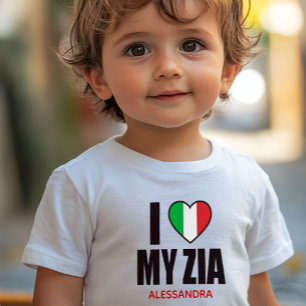I LOVE MY ZIA  gift for Italian Aunt Baby T-Shirt
