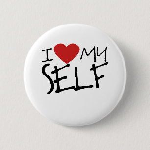 I Love myself 2 Inch Round Button