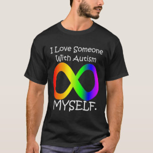 I Love Myself Autism White T-Shirt