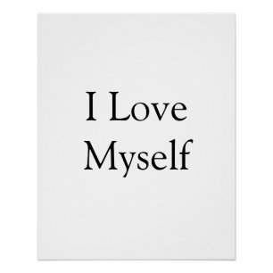 I love myself inspirational motivational add name  poster