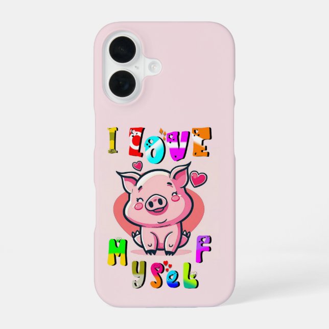 I Love Myself iPhone 16 Case (Back)