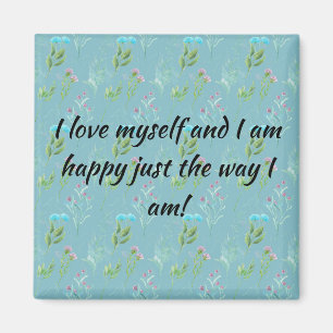I love myself magnet