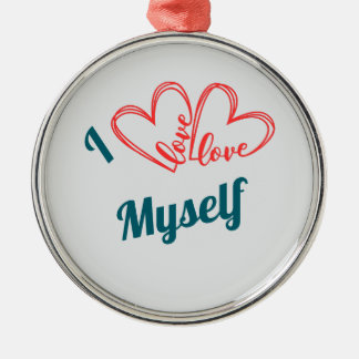 I Love Myself - Self-Care Button Metal Ornament