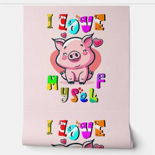 I Love Myself Wallpaper