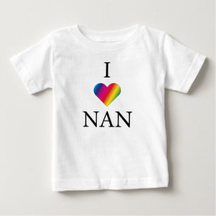 I LOVE NAN RAINBOW HEART Baby T-Shirt