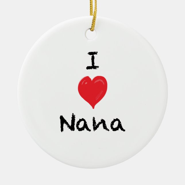 I Love Nana Custom 2 Sided Photo Ornament (Front)