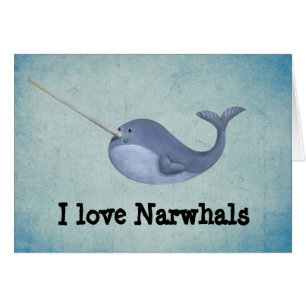 I love Narwhals
