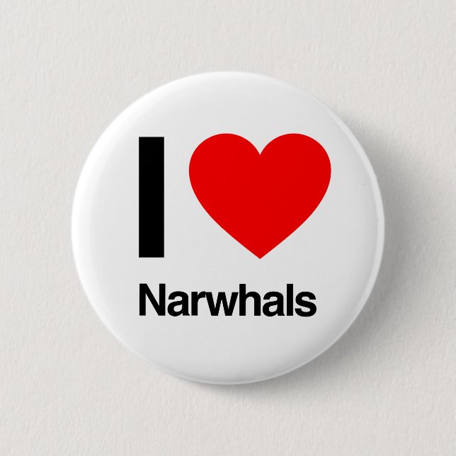 i love narwhals 2 inch round button (Front)