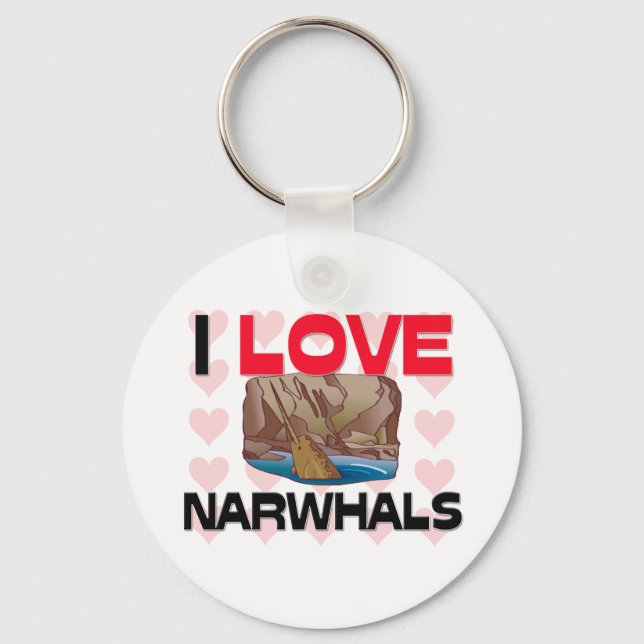 I Love Narwhals Keychain (Front)