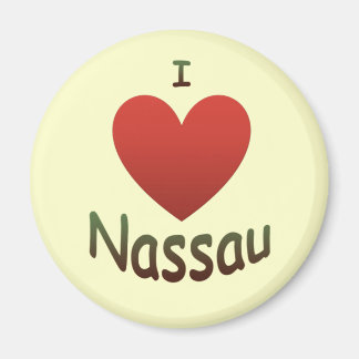 I Love Nassau Magnet