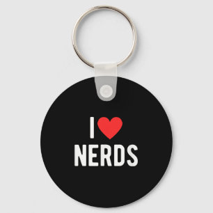 I Love Nerds Funny Geeky Graphic Heart Nerd  Keychain