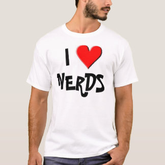 I Love Nerds T-Shirt