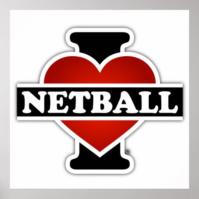 I Love Netball Poster (Front)