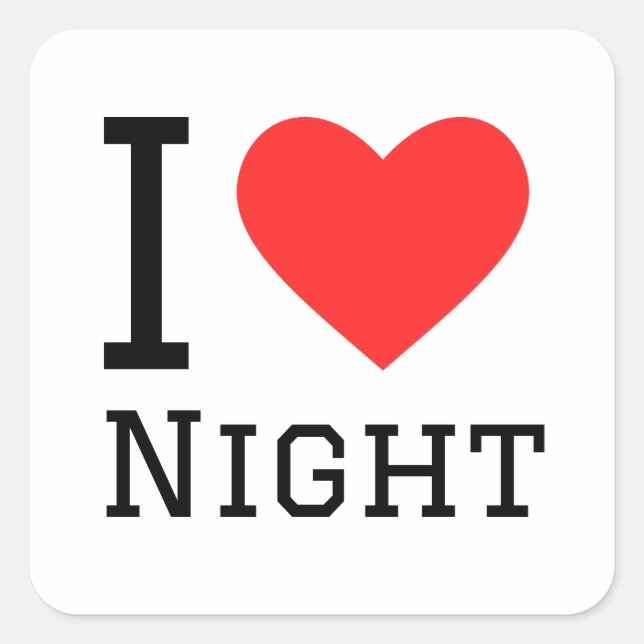 I love night square sticker (Front)