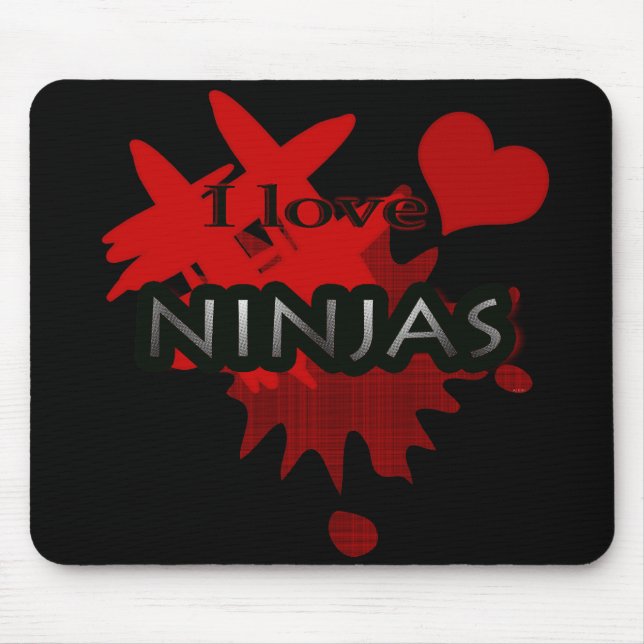 I Love Ninjas Mouse Pad (Front)