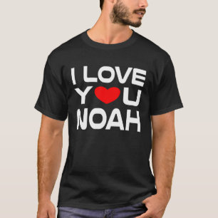 I Love Noah Red Heart to say Honey I love you T-Shirt