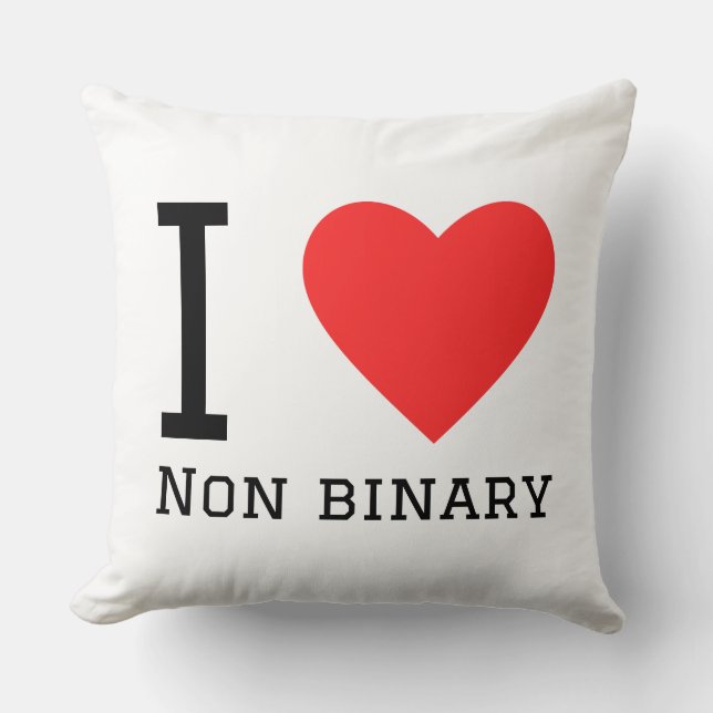 I love non binary throw pillow (Front)