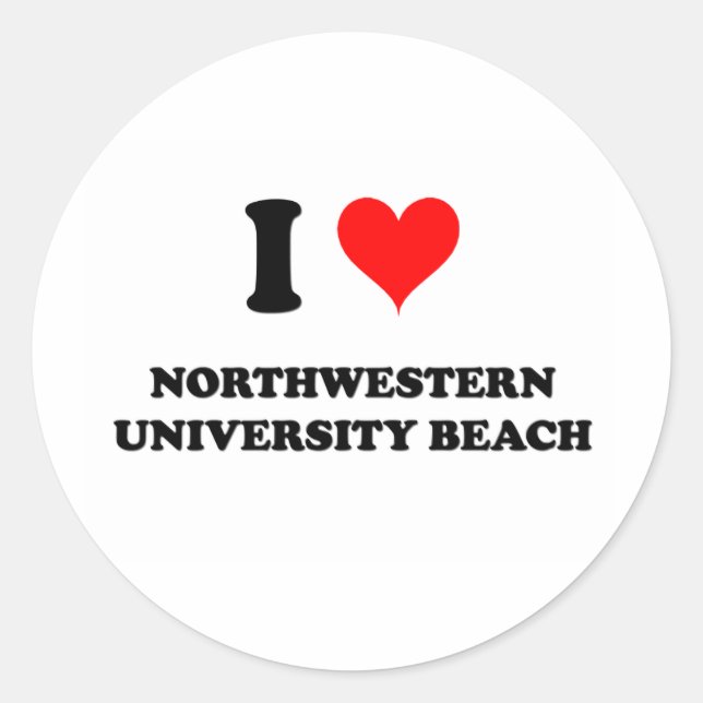 I Love Northwestern University Beach Illinois Classic Round Sticker (Front)
