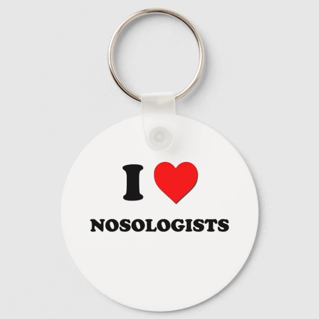 I Love Nosologists Keychain (Front)