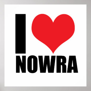 I love Nowra Poster
