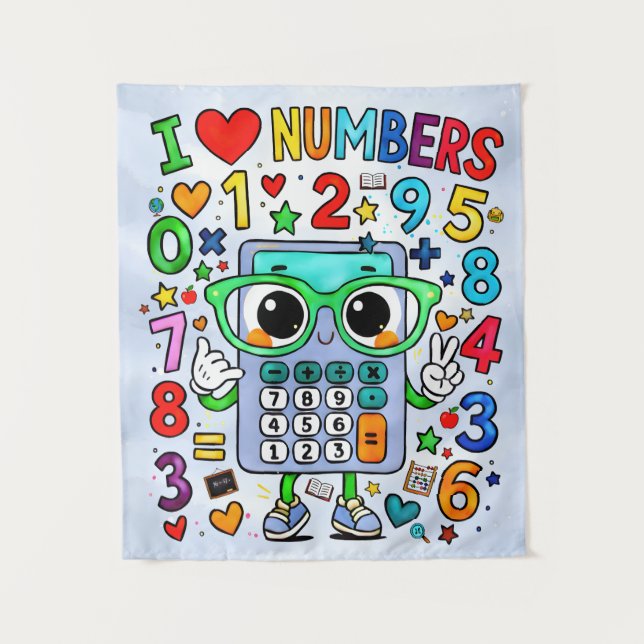 I Love Numbers Cute Calculator Poster for Kids Tapestry (Front)
