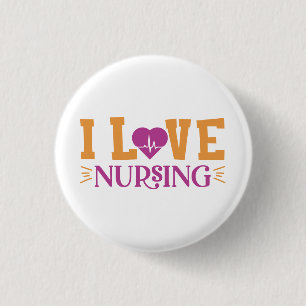 I Love Nursing 1 Inch Round Button