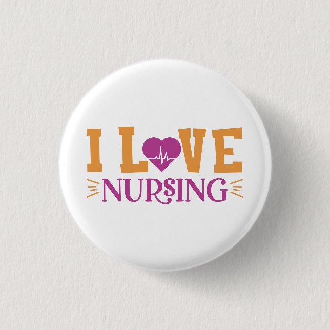 I Love Nursing 1 Inch Round Button (Front)