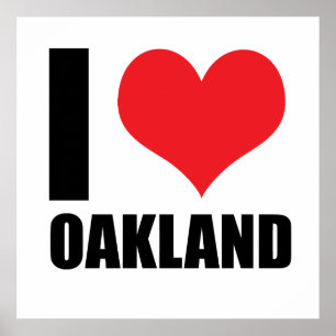 I love Oakland Poster