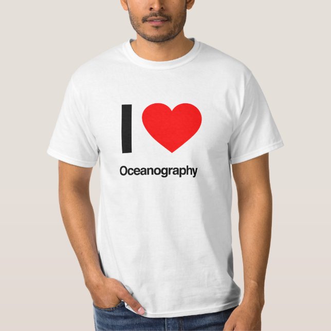 i love oceanography T-Shirt (Front)