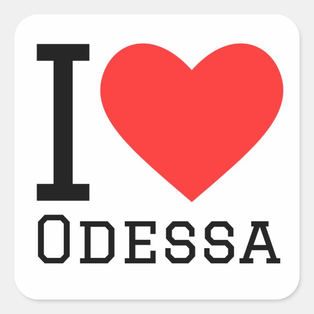 I love odessa square sticker (Front)