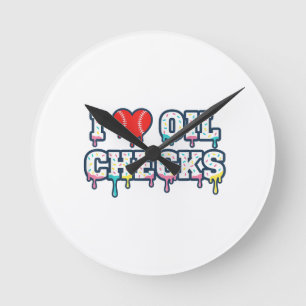 I Love Oil Checks Funny Auto Mechanic Car Men Wome Round Clock