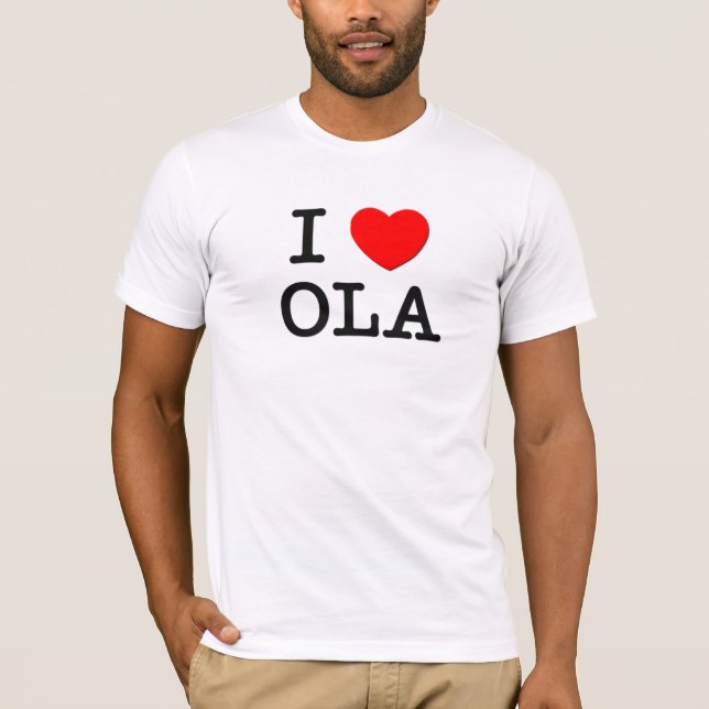 I Love Ola T-Shirt (Front)