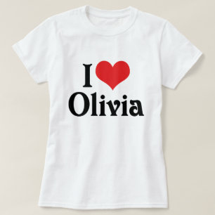 I Love Olivia T-Shirt