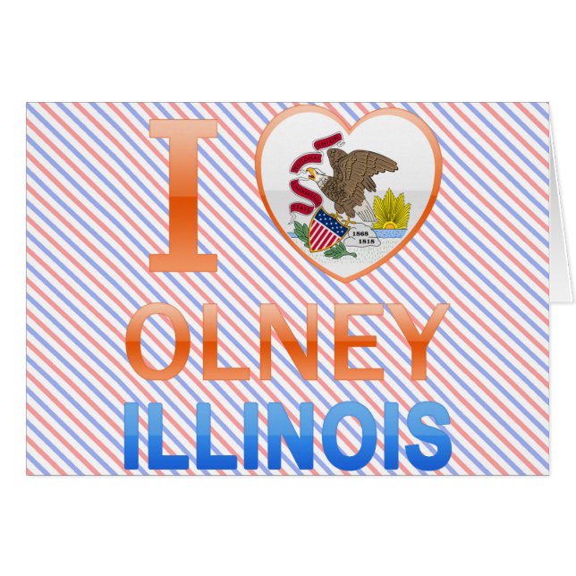 I Love Olney, IL (Front Horizontal)