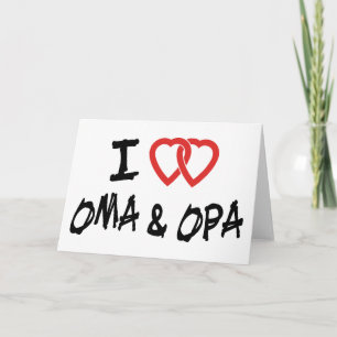 I Love Oma & Opa Card