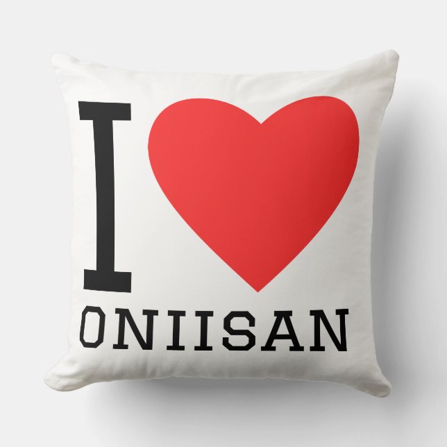 I love oniisan  throw pillow (Front)