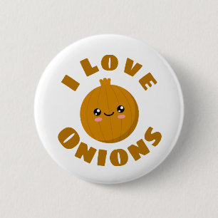 I love Onions 2 Inch Round Button