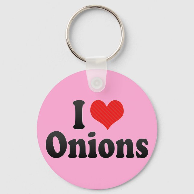 I Love Onions Keychain (Front)