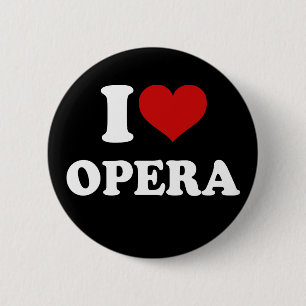 I Love Opera 2 Inch Round Button