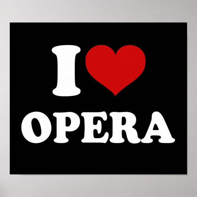 I Love Opera Poster (Front)