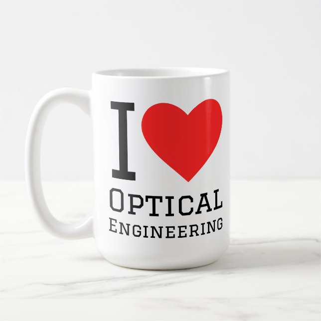 I love optical engineering  coffee mug (Left)