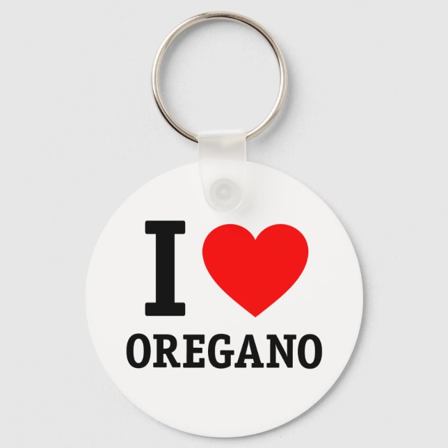 I Love Oregano Keychain (Front)