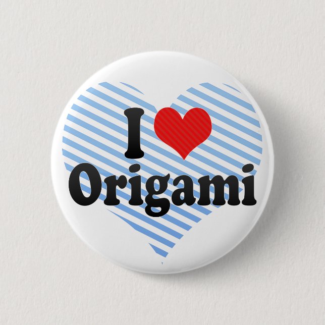 I Love Origami 2 Inch Round Button (Front)