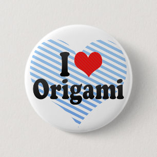 I Love Origami 2 Inch Round Button